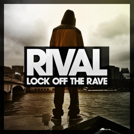 Lock Off The Rave (Accapella) | Boomplay Music