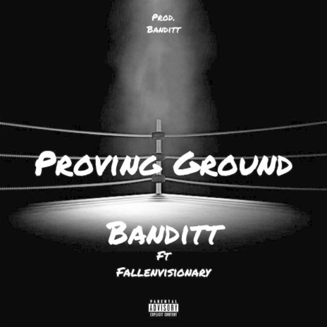 Proving Ground (feat. Fallenvisionary) | Boomplay Music