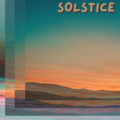 Solstice | Boomplay Music