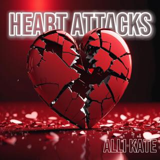 Heart Attacks lyrics | Boomplay Music