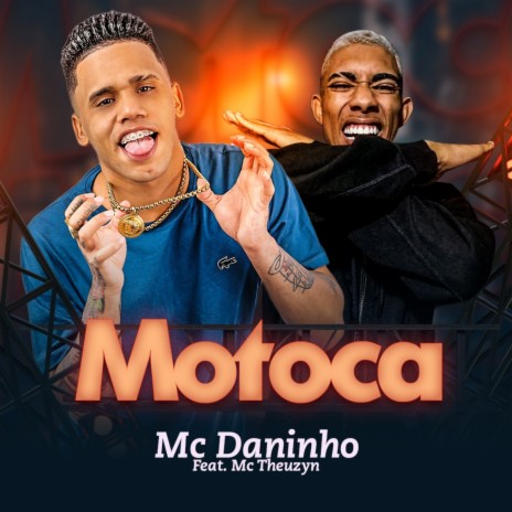 Motoca ft. MC Theuzyn | Boomplay Music