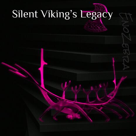 Silent Viking's Legacy (Original Motion Picture Soundtrack)