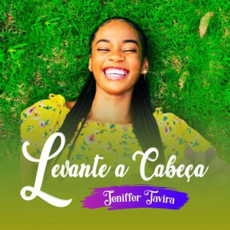 Levante a Cabeca | Boomplay Music