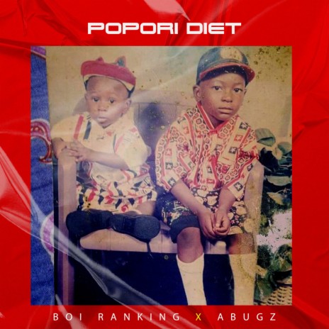 Popori Diet ft. Abugz | Boomplay Music