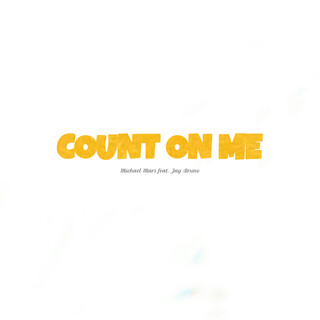 Count on Me (feat. Jay Bruno)