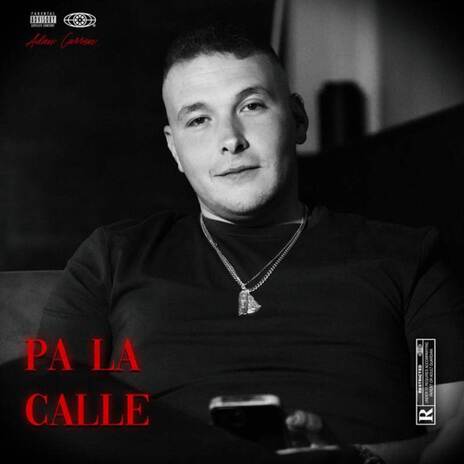 Pa La Calle ft. Xema Fuentes