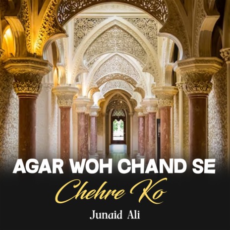 Agar Woh Chand Se Chehre Ko | Boomplay Music