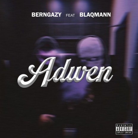 Adwen (feat. Blaqmann)