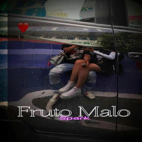 Fruto Malo | Boomplay Music