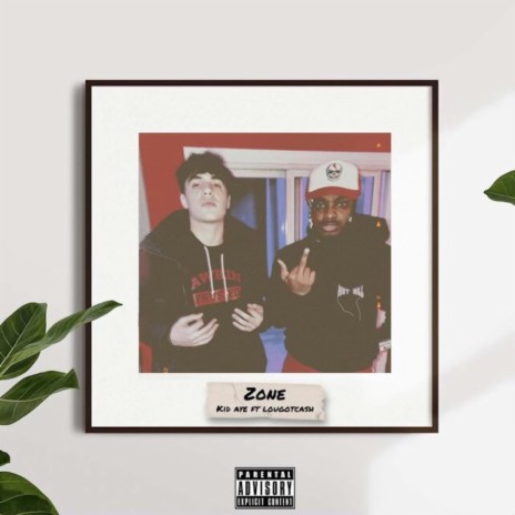 Zone ft. LouGotCash | Boomplay Music