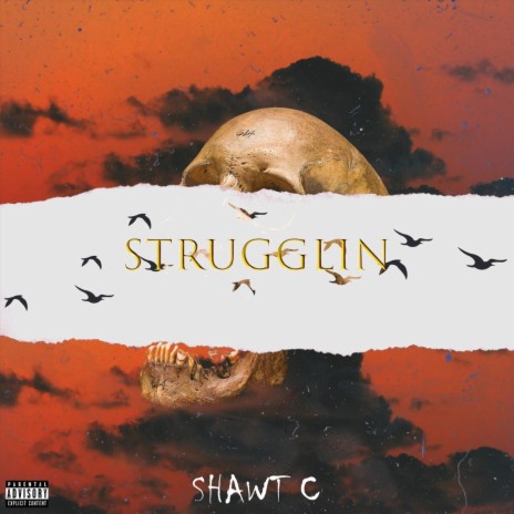 Strugglin | Boomplay Music