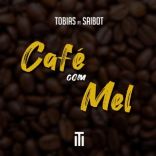 Café Com Mel