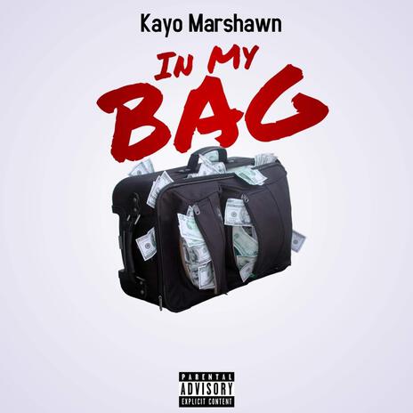 In My Bag | Boomplay Music