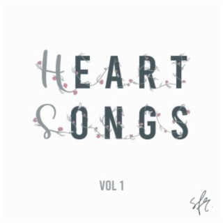 Heart Songs, Vol. 1