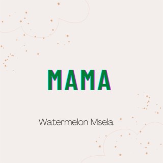 Watermelon Msela