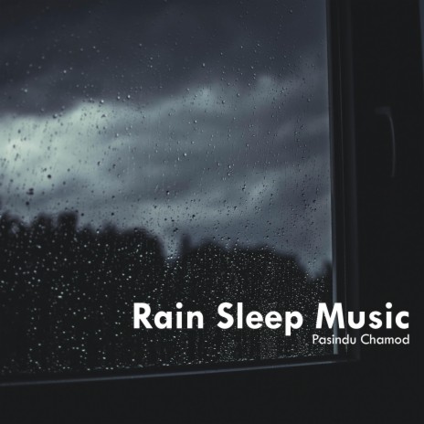 Rain Sleep Music