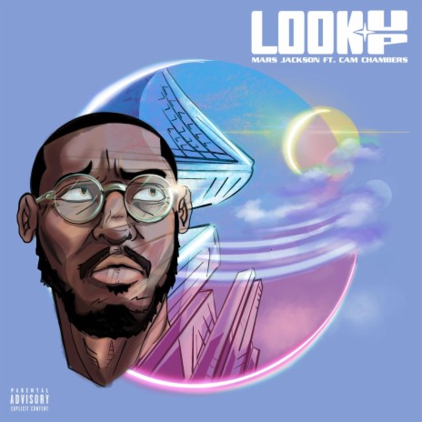 Look Up ft. Cam Chambers | Boomplay Music