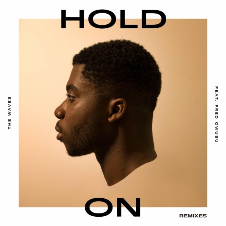 Hold On (Maksyx Remix) ft. Fred Owusu & Maksyx