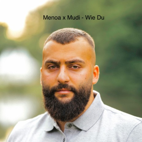 Wie Du ft. MUDI | Boomplay Music