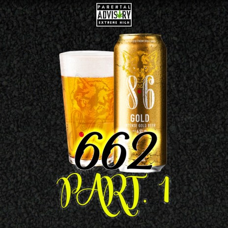 662 Part. 1 ft. PaquitoUHQ | Boomplay Music