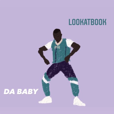 Da Baby | Boomplay Music