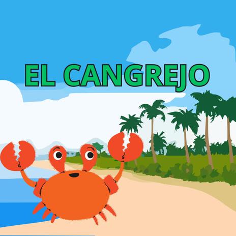 EL CANGREJO | Boomplay Music