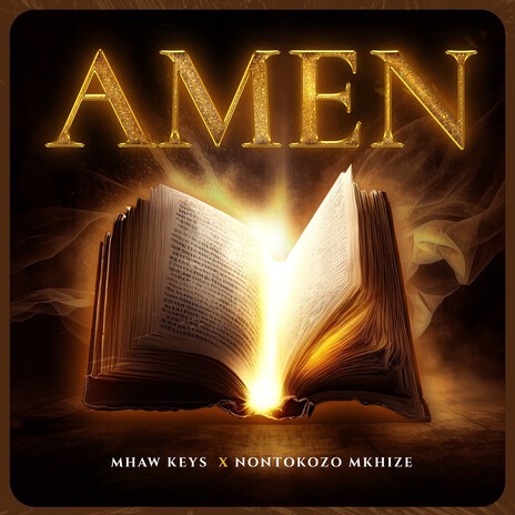 AMEN ft. Nontokozo Mkhize | Boomplay Music