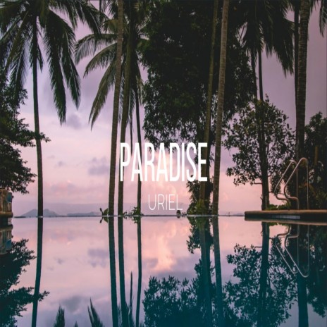 Paradise | Boomplay Music