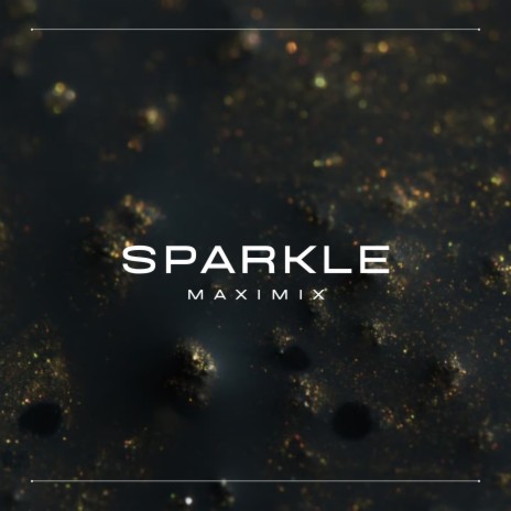 Sparkle | Boomplay Music