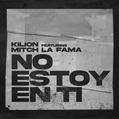 No Estoy En Ti ft. RichWired & Mitch La Fama