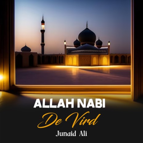 Allah Nabi De Vird | Boomplay Music