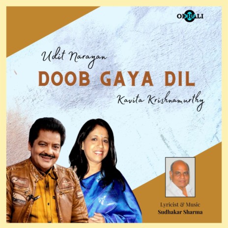 Doob Gaya Dil ft. Kavita Krishnamurthy | Boomplay Music