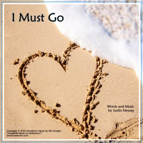 I Must Go | Boomplay Music