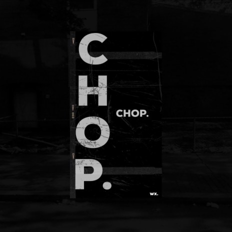 chop | Boomplay Music