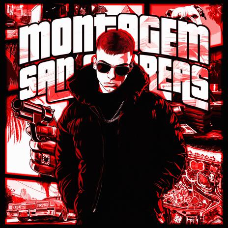 MONTAGEM - SAN ANDREAS | Boomplay Music