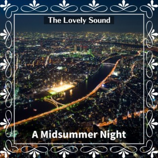 A Midsummer Night