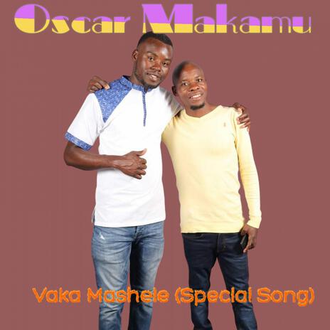 Vaka Mashele (Wedding Special Song) | Boomplay Music