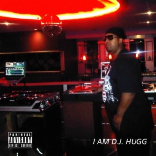 I Am D.J. Hugg