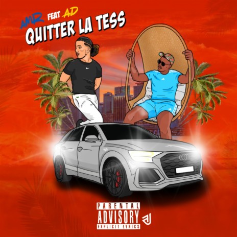 QUITTER LA TESS ft. AD La Grinta | Boomplay Music