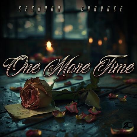 ONE MORE TIME | Boomplay Music