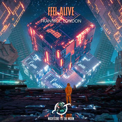 Feel Alive (Nightcore) ft. Franny J. & LONDON | Boomplay Music