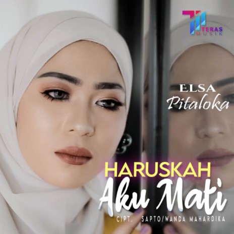 Haruskah Aku Mati | Boomplay Music