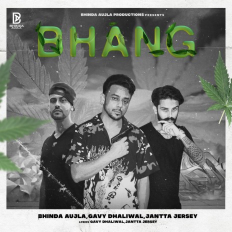 Bhang ft. Gavy Dhaliwal & Jantta Jersy | Boomplay Music