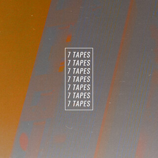 7 Tapes