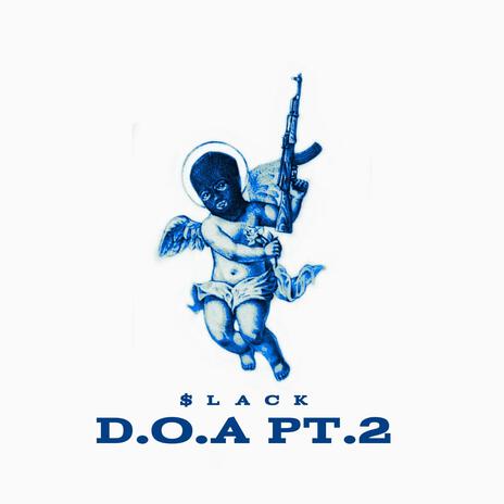 D.O.A pt. 2 | Boomplay Music