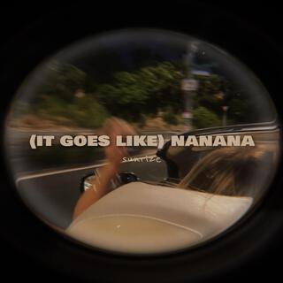 (It Goes Like) Nanana (Afro House)