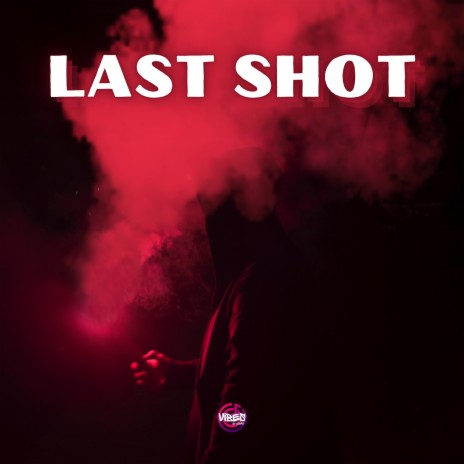 Last Shot | Boomplay Music