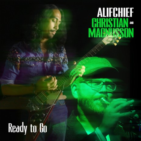 Ready To Go ft. Christian Magnusson | Boomplay Music