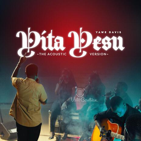 Yita Yesu | Boomplay Music