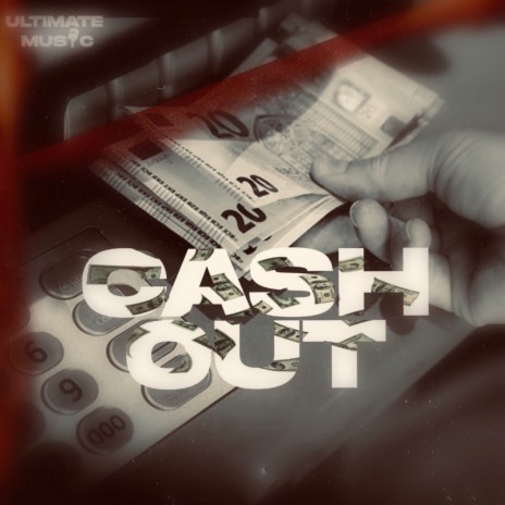 Cashout | Boomplay Music